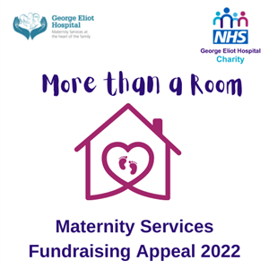 George Eliot Hospital Charity Fundraising Appeal 2022 (1).png