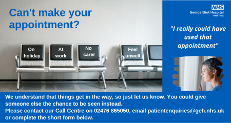 Can't make your appointment? Read further information below. 